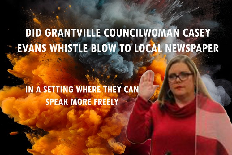 Did Grantville Council Woman Casey Evans Whistle blow to Local Newspaper